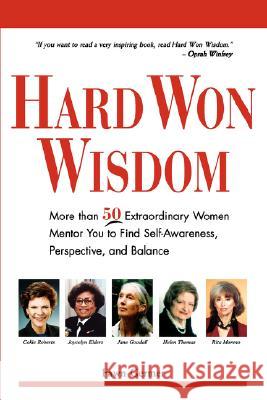 Hard Won Wisdom Fawn Germer 9780979546648 Newhouse Books