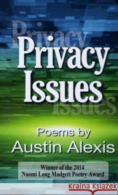 Privacy Issues Austin Alexis 9780979750984 Wayne State University Press