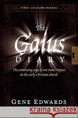 The Gaius Diary G. Edwards 9780979751509