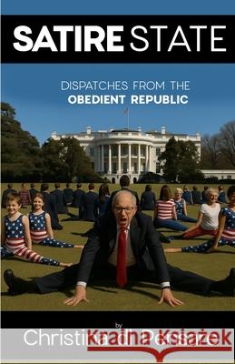 Satire State Christina D 9780979827563 Mirare Press