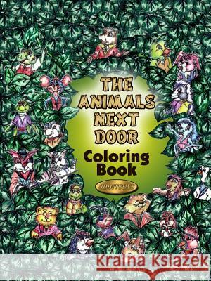 The Animals Next Door Coloring Book Addison Baker 9780979858086