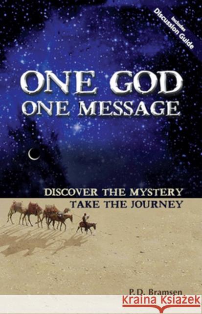 One God One Message P.D. Bramsen 9780979870606 ROCK International
