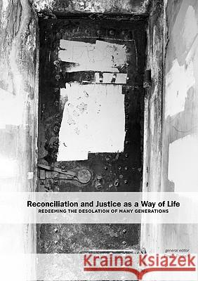 Reconciliation and Justice as a Way of Life Fawn Parish 9780979897832