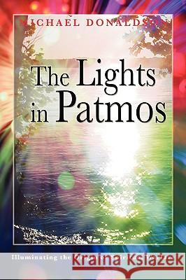 The Lights in Patmos Donaldson, Michael 9780979923005