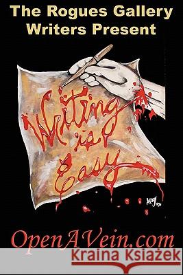 Writing Is Easy King, Michael Ray 9780979962370 Clearview Press Inc