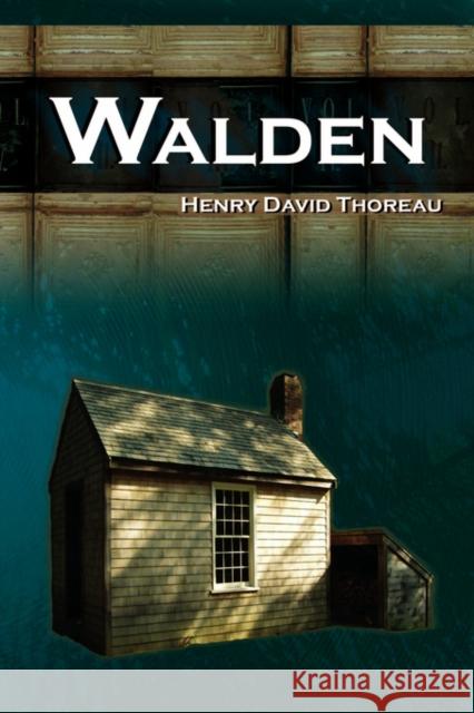 Walden Henry David Thoreau 9780980060539 Megalodon Entertainment LLC.