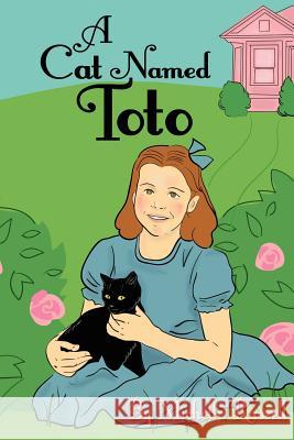 A Cat Named Toto Michelle Russell Liz Kezer 9780980064247 Catsong Publishing