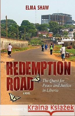 Redemption Road Elma Shaw 9780980077414