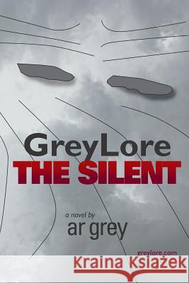 GreyLore: The Silent Grey, Ar 9780980220315