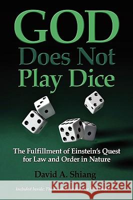 God Does Not Play Dice David Albert Shiang 9780980237313