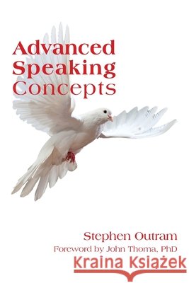 Advanced Speaking Concepts Stephen Outram 9780980292725