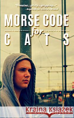 Morse Code for Cats Conyers Tom 9780980587104