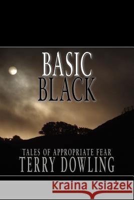 Basic Black Dowling, Terry 9780980628821 Ticonderoga Publications