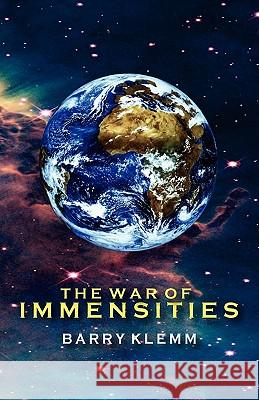 The War of Immensities Barry Klemm 9780980734355