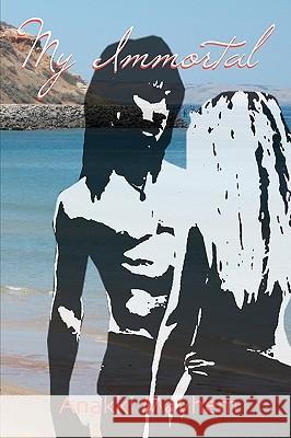 My Immortal Anakki Mayhem 9780980779509 Malison Lexicon