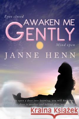 Awaken Me Gently Janne Henn 9780980849363