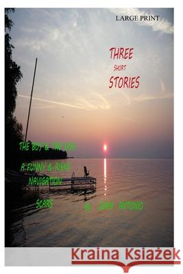 Three Short Stories Juan Antonio Perez Gamez 9780980965384