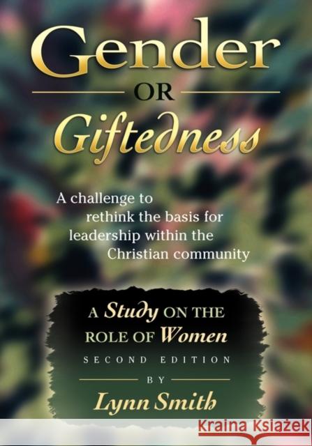 Gender or Giftedness Lynn Smith 9780981046006 Whitehorn Publishing