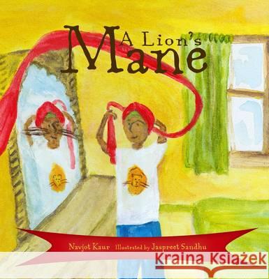 A Lion's Mane  9780981241203 Saffron Press