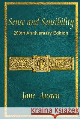 Sense and Sensibility: 200th Anniversary Edition Jane Austen Maria Therese D. Roble Hugh Thomson 9780981318363 Queensbridge Publishing