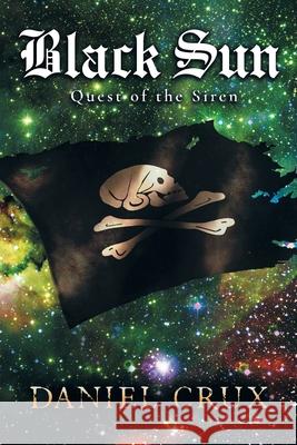 Black Sun Quest of The Siren Dustin Corallo 9780981464831 Inkwell Productions
