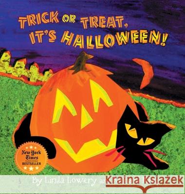 Trick or Treat, It's Halloween! Linda Lowery, Richard Keep 9780981511245 Maxbooks