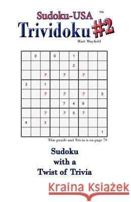 Trividoku #2 Matt Mayfield 9780981535135 Sudoku-USA