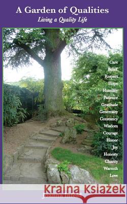 A Garden of Qualities Joanna Infeld Ari Hoffman  9780981550985 Kora Press