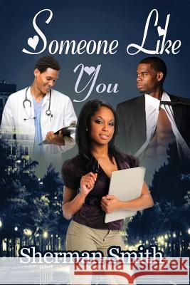 Someone Like You Smith Sherman 9780981586915 Supreme Publishing, LLC