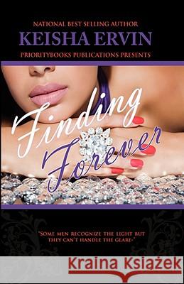 Finding Forever Keisha Ervin 9780981648347 Prioritybooks Publications