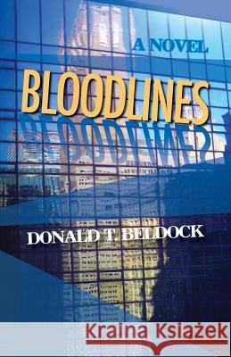 Bloodlines Donald Beldock 9780981650593 Beckham Publications Group