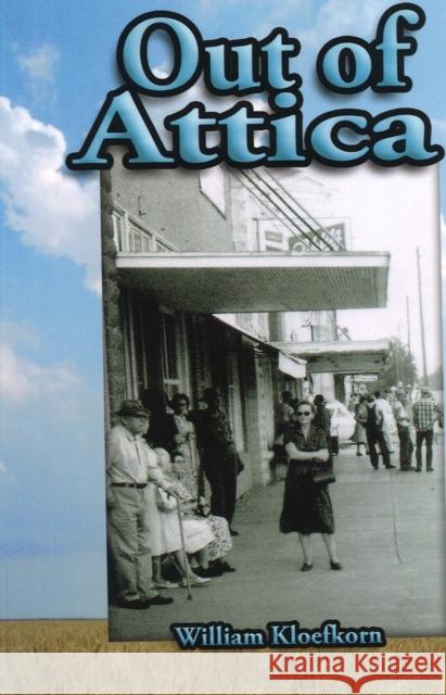 Out of Attica William Kloefkorn 9780981693682 Backwaters Press