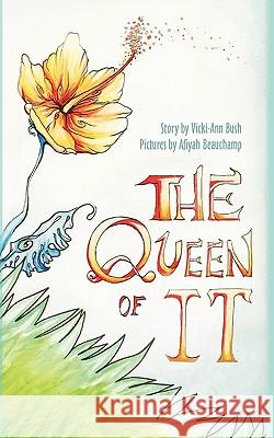 The Queen of IT Beachamp, Afiyah 9780981694979 Salt of the Earth Press