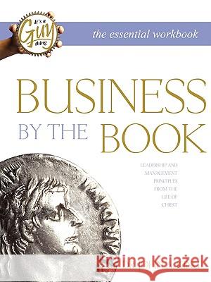 Business by the Book Workbook John A., Jr. King 9780981833743 GT Press