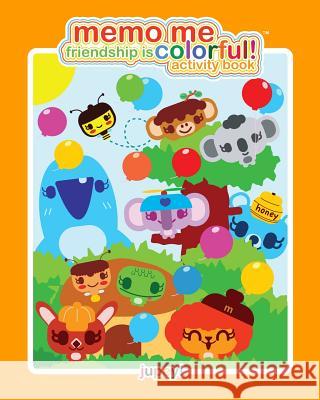 Memo Me Friendship is Colorful! activity book Krusho, Jupey 9780981870458 Jupey Krusho