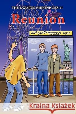 Reunion Roger L. Johnson 9780981873435 Leafcutter Press