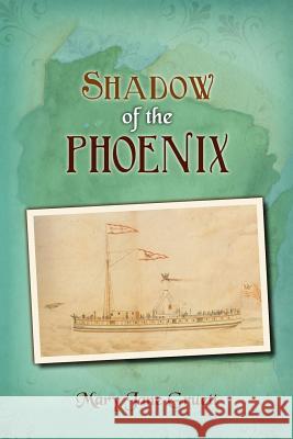 Shadow of the Phoenix Mary Jane Gruett Jenna Detroye 9780981897455 Sheboygan County Historical Research Center