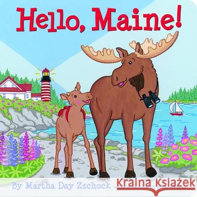 Hello, Maine!  9780981943022 Commonwealth Editions