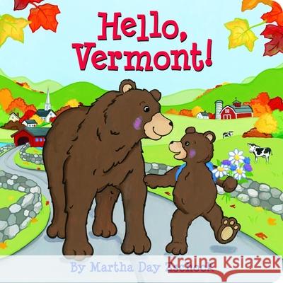 Hello, Vermont!  9780981943046 Commonwealth Editions