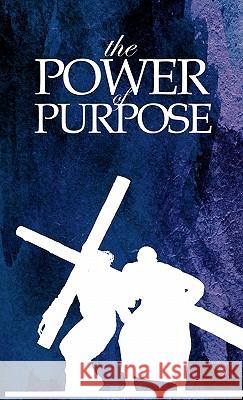 Power Of Purpose - Christian Spiritual Journal Cedric Mixon, Kobalt Books 9780982033081 Kobalt Books