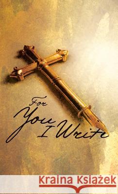 For You I Write - Prayer Journal Mixon, Cedric 9780982033098 Kobalt Books