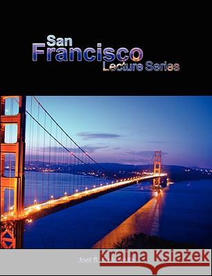 San Francisco Lecture Series Joel S. Goldsmith 9780982055625