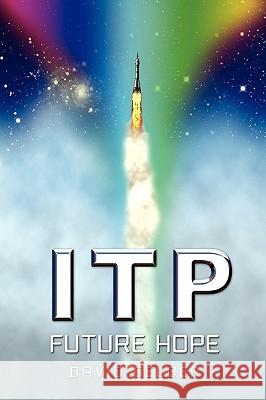 Itp: Future Hope David Gelber 9780982076309