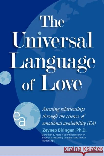 The Universal Language of Love Zeynep Biringen 9780982130308 EA Press