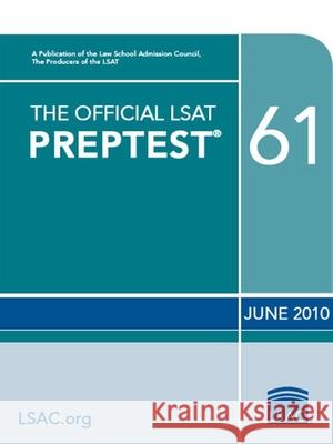 The Official LSAT Preptest 61: (oct. 2010 LSAT) Wendy Margolis 9780982148778 
