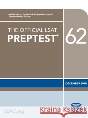 The Official LSAT Preptest 62: (dec. 2010 LSAT) Wendy Margolis 9780982148785 
