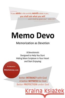 Memo Devo: Memorization as Devotion Steve Cook 9780982161678