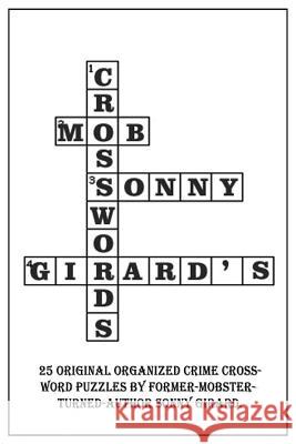 Sonny Girard's Mob Crossword Sonny Girard 9780982169674