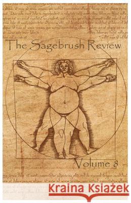 The Sagebrush Review Volume 8 Matthew Guzman 9780982345313