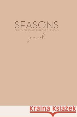 The Seasons Journal Krista Pettiford 9780982380529 Makk Publishing Co.